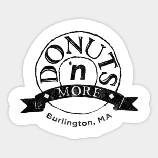 Burlington MA - Donuts 'N More Sticker